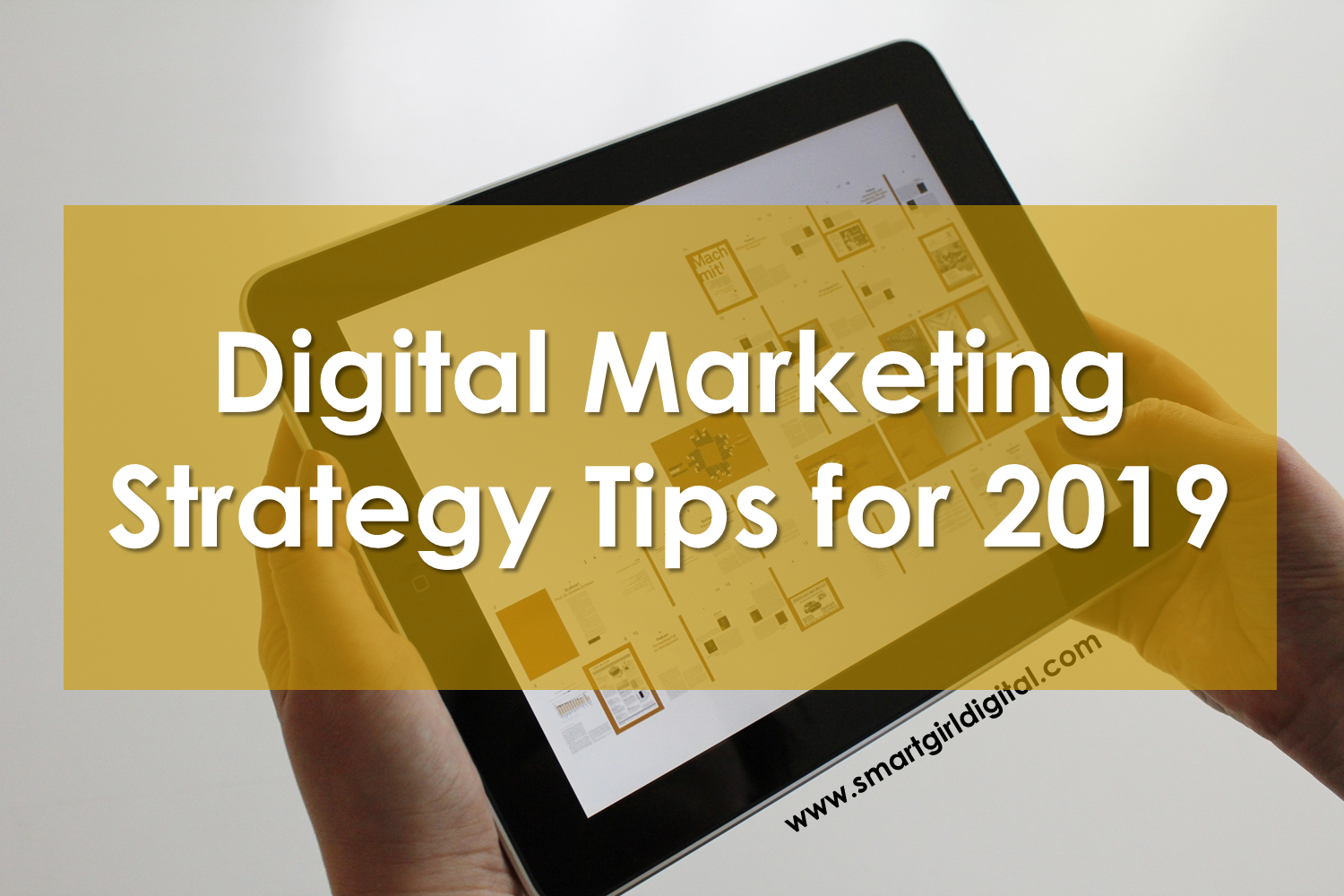 digital marketing strategy 2019