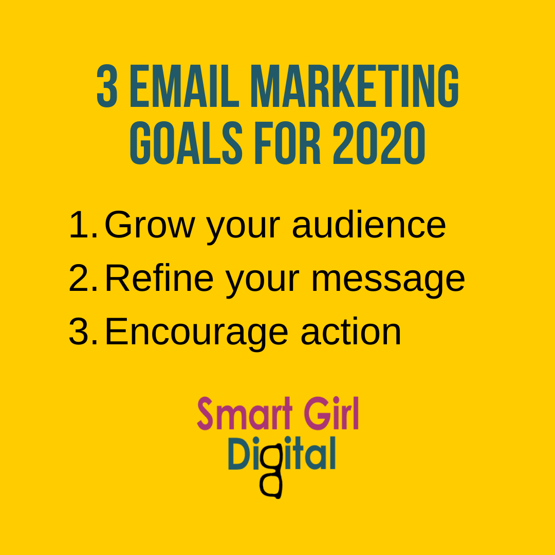 3 Email Marketing Goals