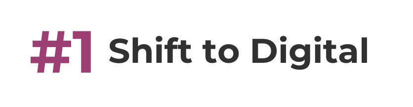 shift to digital
